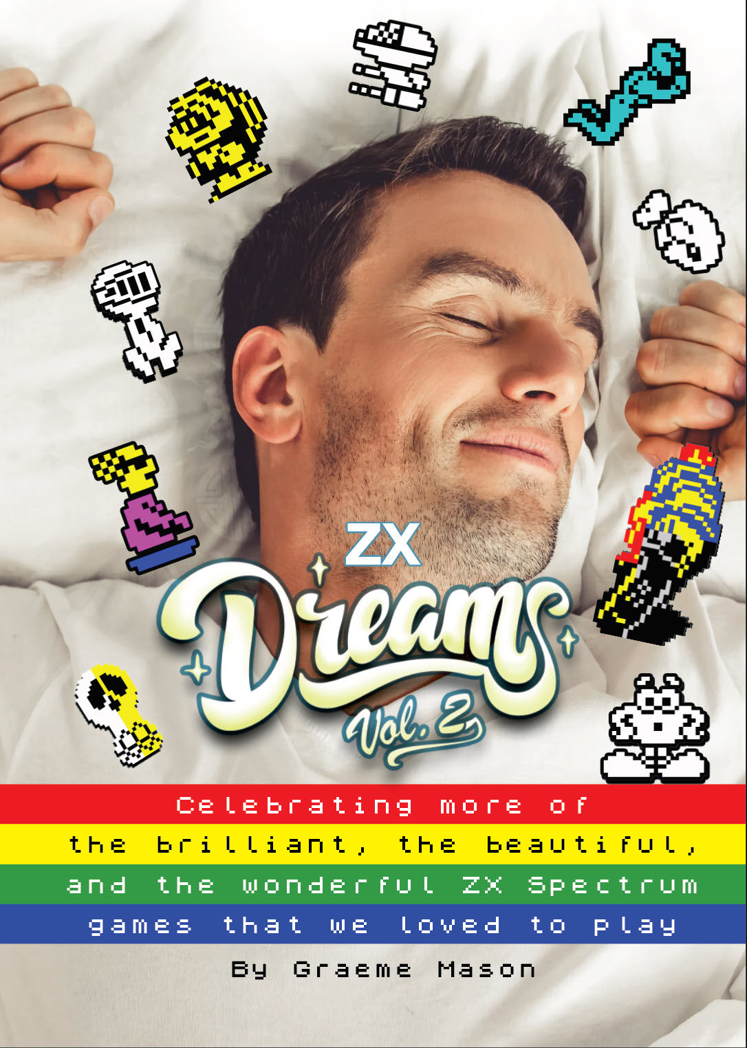 Pre-order : ZX Dreams 2 - Fusion Retro Books