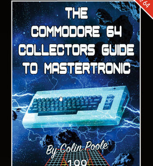 The C64 Collectors Guide to Mastertronic - Fusion Retro Books