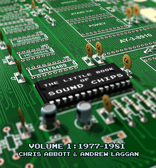 The Little Book of Sound Chips - VOLUME 1 - Fusion Retro Books